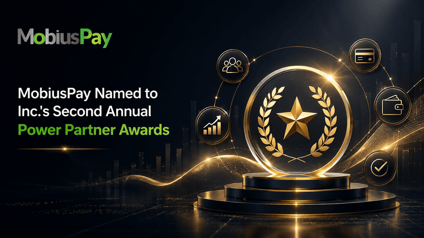 MobiusPay Named to Inc.’s Second Annual Power Partner Awards