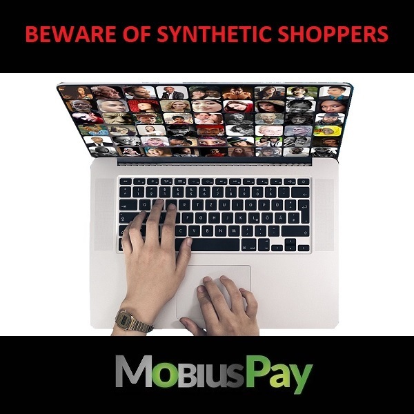 Beware Of Synthetic Shoppers
